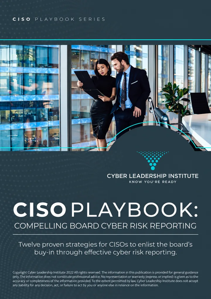 Compelling Board Cyber Risk Reporting — CISO Playbook cover